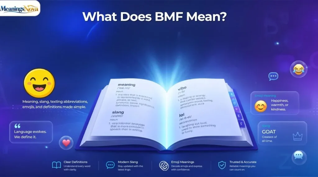 What Does BMF Mean?