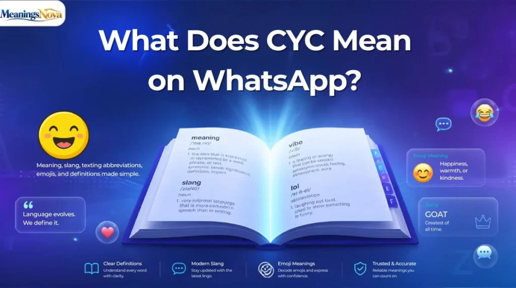 What Does CYC Mean on WhatsApp?