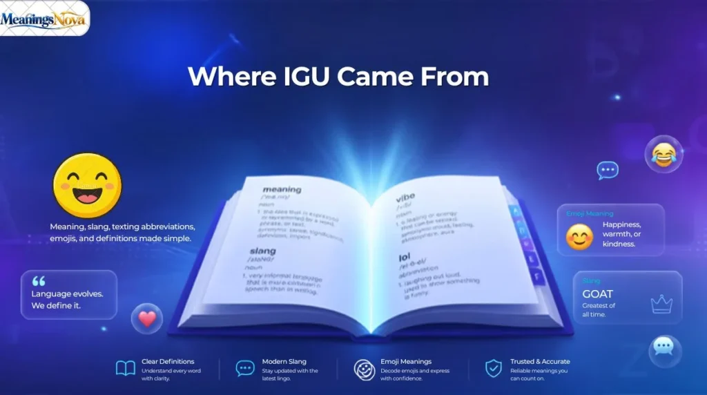 Where IGU Came From