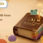 What Does BB Mean in Text