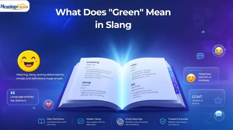 What Does "Green" Mean in Slang