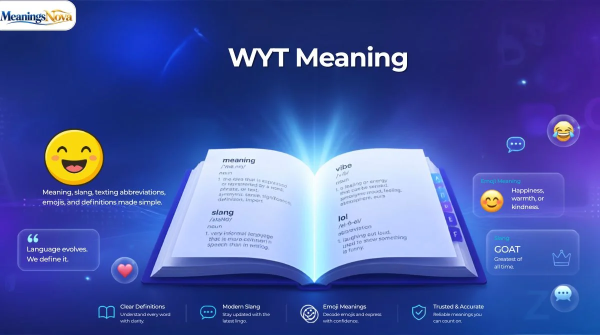 WYT Meaning